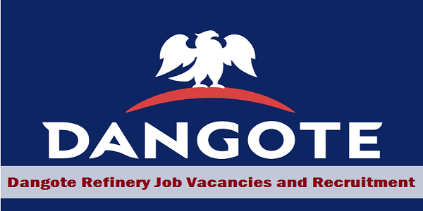 Dangote Refinery Recruitment